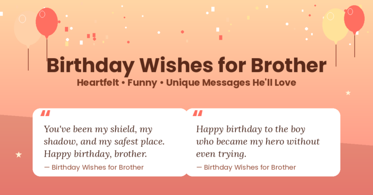 Birthday Wishes For Brother